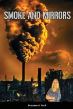 Smoke and Mirrors af Maureen Ruhl