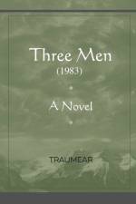 Three Men af Traumear