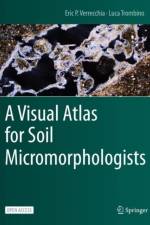 A Visual Atlas for Soil Micromorphologists af Eric P. Verrecchia