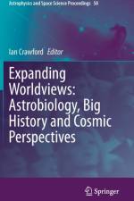 Expanding Worldviews: Astrobiology, Big History and Cosmic Perspectives