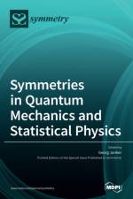 Symmetries in Quantum Mechanics and Statistical Physics af Georg Junker