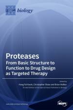 Proteases-From Basic Structure to Function to Drug Design as Targeted Therapy af HANG KWOK