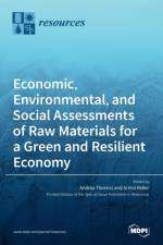 Economic, Environmental, and Social Assessments of Raw Materials for a Green and Resilient Economy af Andrea Thorenz