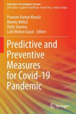 Predictive and Preventive Measures for Covid-19 Pandemic