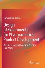 Design of Experiments for Pharmaceutical Product Development
