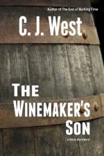 The Winemaker's Son af Cj West