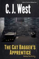 The Cat Bagger's Apprentice af C. J. West