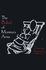 The Ballad of Momma's Arms af S.D. Rutledge