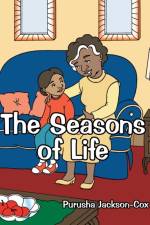 The Seasons of Life af Purusha Jackson-Cox