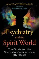 Psychiatry and the Spirit World af Alan Sanderson
