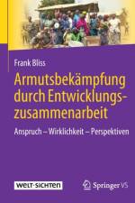 Armutsbekampfung durch Entwicklungszusammenarbeit af Frank Bliss