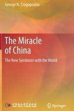 The Miracle of China af George N. Tzogopoulos