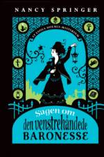 Sagen om den venstrehåndede baronesse af Nancy Springer