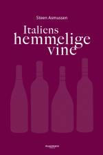 Italiens hemmelige vine af Steen Asmussen
