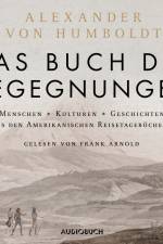 Das Buch der Begegnungen af Alexander von Humboldt
