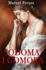 Sodoma i Gomora af Marcel Proust