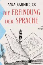 Die Erfindung der Sprache af Anja Baumheier