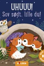 Uhuuu! Sov sødt, lille du!
