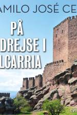 På fodrejse i Alcarria af Camilo Jose Cela