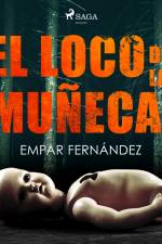 El loco de las muñecas af Empar Fernández