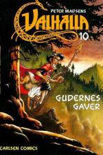 Valhalla (10) - Gudernes gaver af Henning Kure