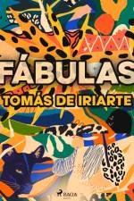 Fábulas af Tomas de Iriarte