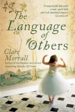 The Language of Others af Clare Morrall