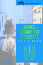 Chemical Sensors and Biosensors af Brian R. (University of Ulster at Jordanstown Eggins