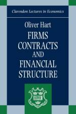 Firms, Contracts, and Financial Structure af Oliver (Professor of Economics Hart