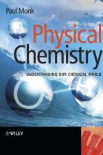 Physical Chemistry af Paul M. S. (Manchester Metropolitan University Monk