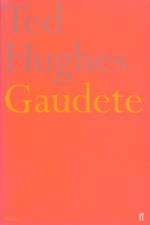 Gaudete af Ted Hughes