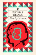 Invisible Friends af Alan Ayckbourn