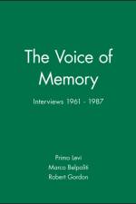The Voice of Memory af Primo (Holocaust Survivor Levi