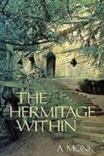 The Hermitage Within