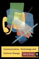 Communication, Technology and Cultural Change af Gary J Krug