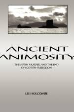 Ancient Animosity af Lee Holcombe