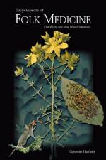 Encyclopedia of Folk Medicine af Gabrielle Hatfield