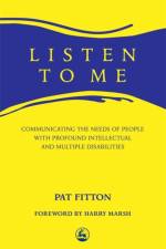 Listen To Me af Pat Fitton