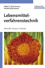 Lebensmittelverfahrenstechnik af Heike P. (Universitat Karlsruhe Schuchmann