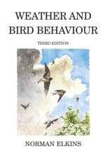 Weather and Bird Behaviour af Norman Elkins