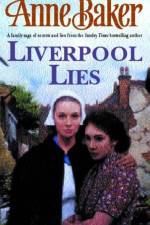 Liverpool Lies af Anne Baker