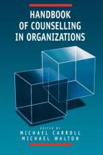 Handbook of Counselling in Organizations
