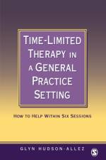 Time-Limited Therapy in a General Practice Setting af Glyn Hudson-Allez