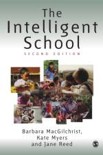 The Intelligent School af Barbara MacGilchrist