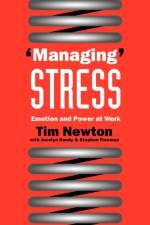 'Managing' Stress af Tim Newton