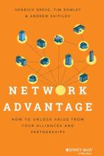 Network Advantage af Henrich Greve