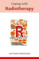 Coping with Radiotherapy af Terry J. Priestman