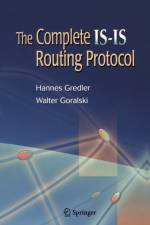 The Complete IS-IS Routing Protocol af Walter Goralski