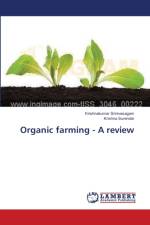 Organic farming - A review af Krishnakumar Srinivasagam