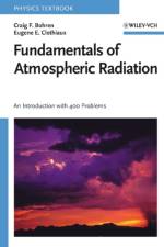 Fundamentals of Atmospheric Radiation af Craig F. (Pennsylvania State University Bohren